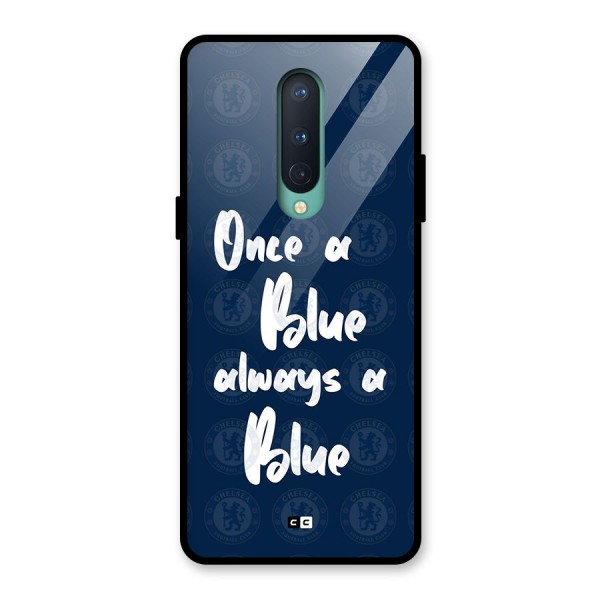 Always A Blue Glass Back Case for OnePlus 8