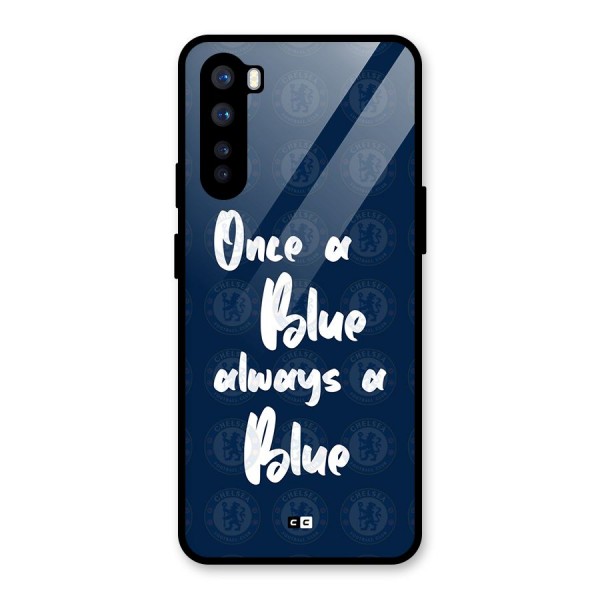 Always A Blue Glass Back Case for OnePlus Nord