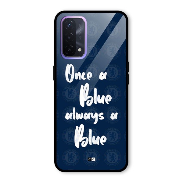 Always A Blue Glass Back Case for Oppo A74 5G