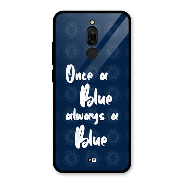 Always A Blue Glass Back Case for Redmi 8