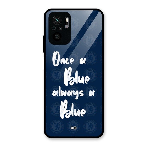 Always A Blue Glass Back Case for Redmi Note 10