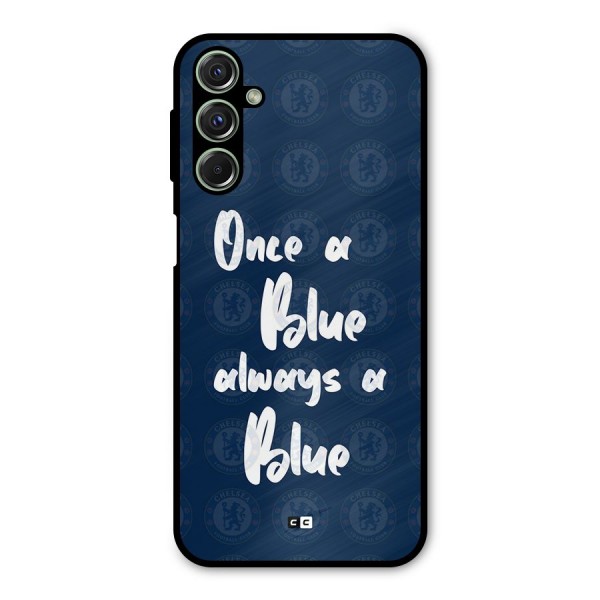 Always A Blue Metal Back Case for Galaxy F34