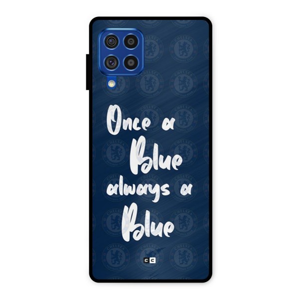 Always A Blue Metal Back Case for Galaxy F62