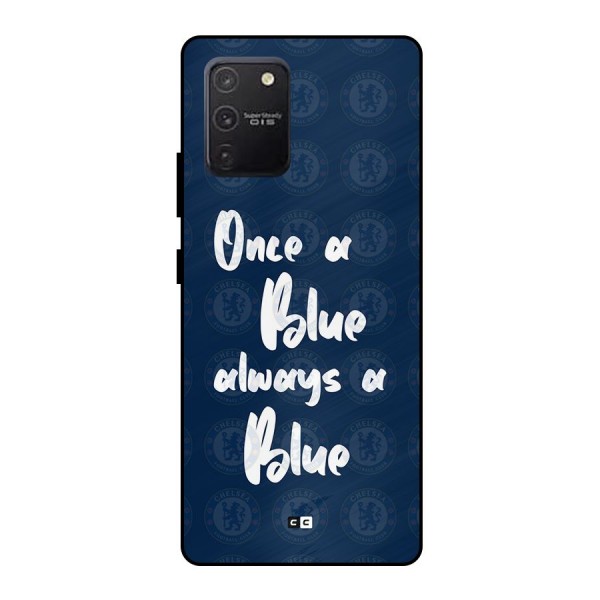 Always A Blue Metal Back Case for Galaxy S10 Lite