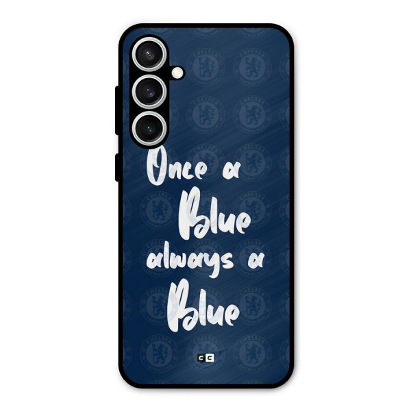 Always A Blue Metal Back Case for Galaxy S23 FE