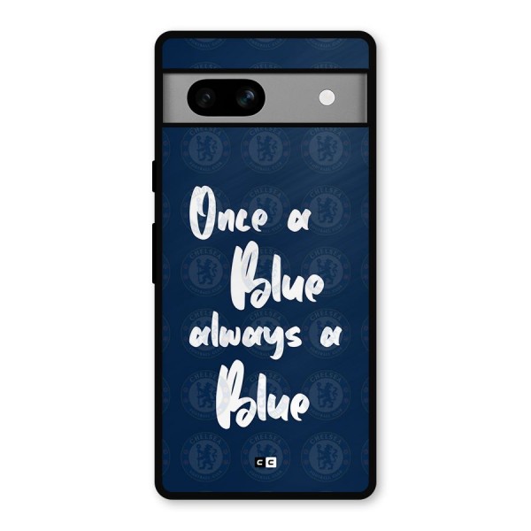 Always A Blue Metal Back Case for Google Pixel 7a