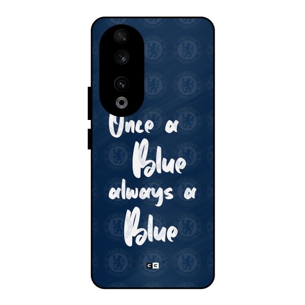 Always A Blue Metal Back Case for Honor 90