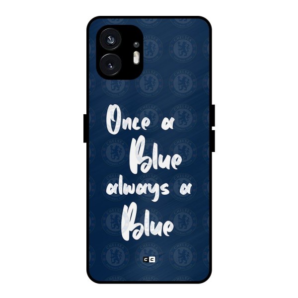 Always A Blue Metal Back Case for Nothing Phone 2