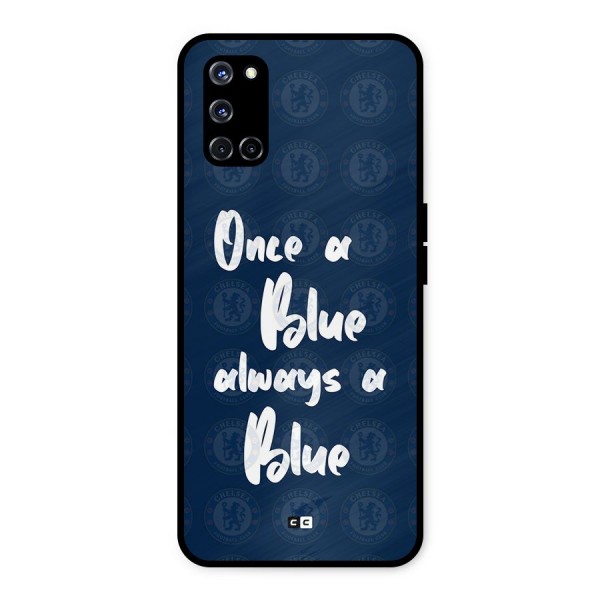 Always A Blue Metal Back Case for Oppo A52