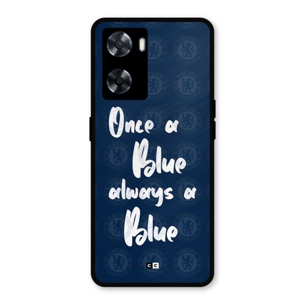 Always A Blue Metal Back Case for Oppo A57 2022