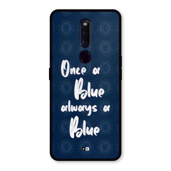 Always A Blue Metal Back Case for Oppo F11 Pro