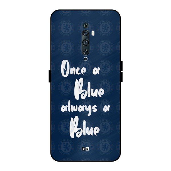 Always A Blue Metal Back Case for Oppo Reno2 F