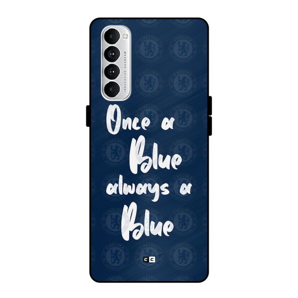 Always A Blue Metal Back Case for Oppo Reno4 Pro