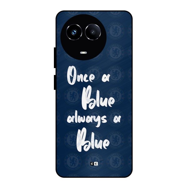 Always A Blue Metal Back Case for Realme 11X