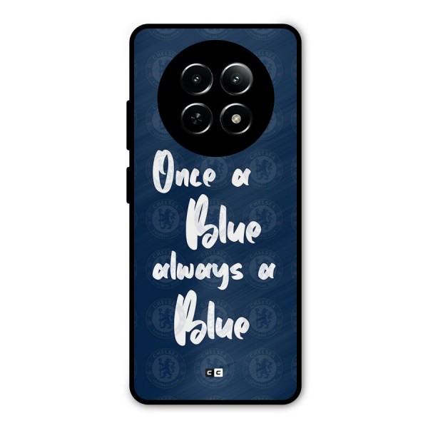 Always A Blue Metal Back Case for Realme 12 5G