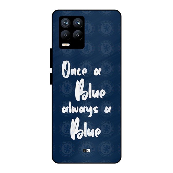 Always A Blue Metal Back Case for Realme 8