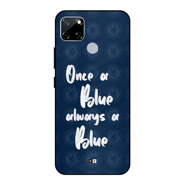 Always A Blue Metal Back Case for Realme Narzo 20