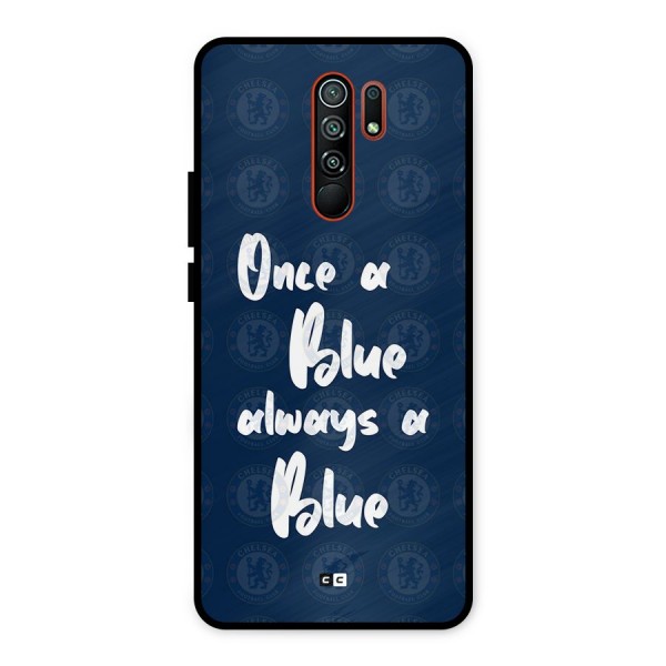 Always A Blue Metal Back Case for Redmi 9 Prime