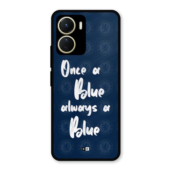 Always A Blue Metal Back Case for Vivo T2x