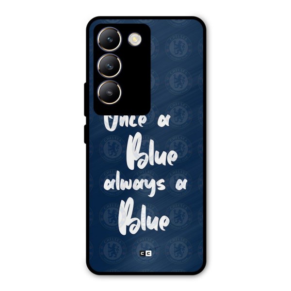 Always A Blue Metal Back Case for Vivo T3 5G