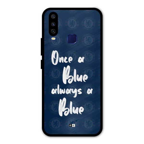 Always A Blue Metal Back Case for Vivo U10