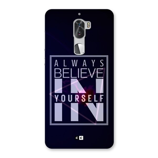 Always Believe in Yourself Back Case for Coolpad Cool 1