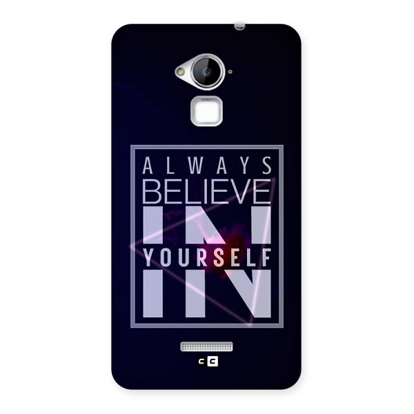 Always Believe in Yourself Back Case for Coolpad Note 3