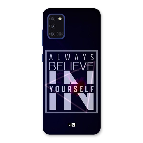 Always Believe in Yourself Back Case for Galaxy A31