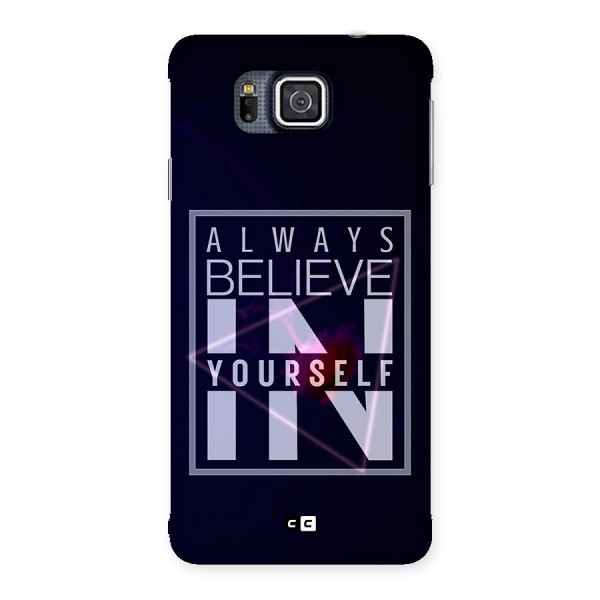 Always Believe in Yourself Back Case for Galaxy Alpha