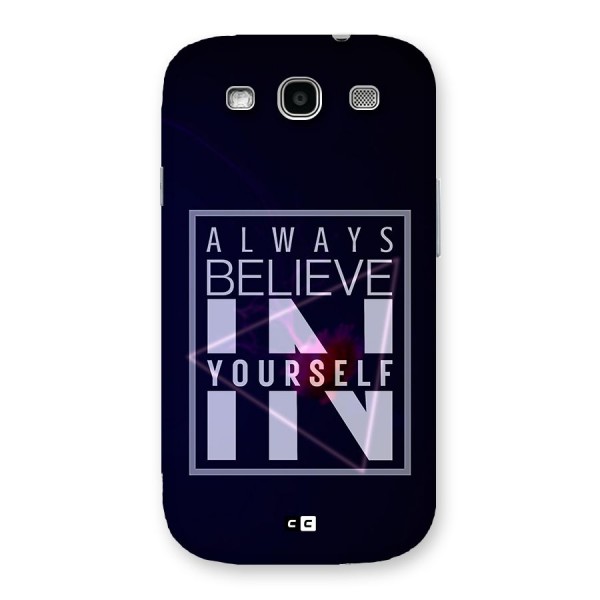 Always Believe in Yourself Back Case for Galaxy S3 Neo