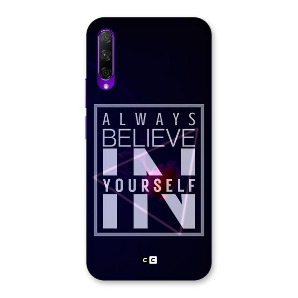 Always Believe in Yourself Back Case for Honor 9X Pro