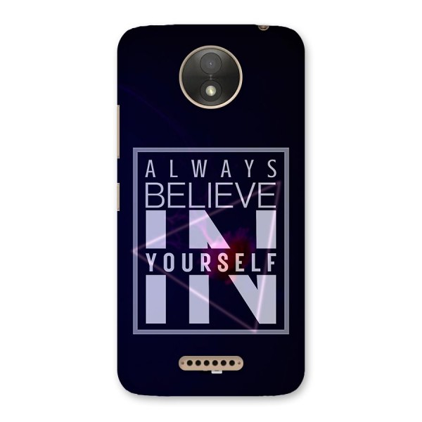 Always Believe in Yourself Back Case for Moto C Plus