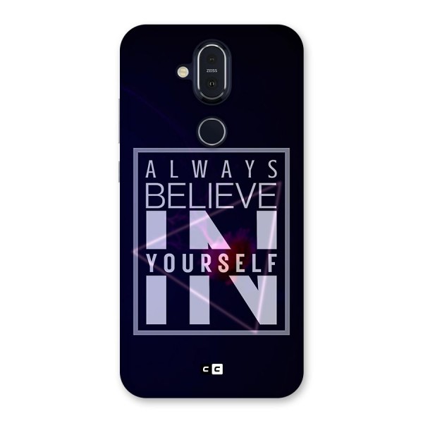 Always Believe in Yourself Back Case for Nokia 8.1