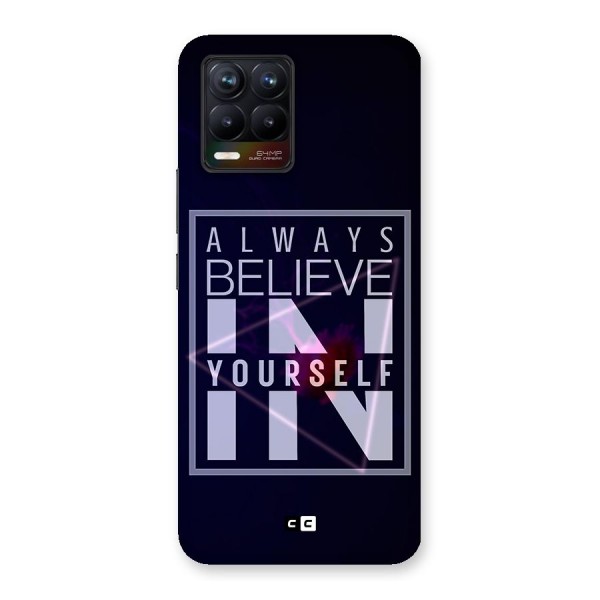 Always Believe in Yourself Glass Back Case for Realme 8