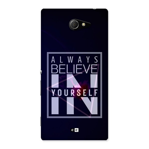 Always Believe in Yourself Back Case for Sony Xperia M2