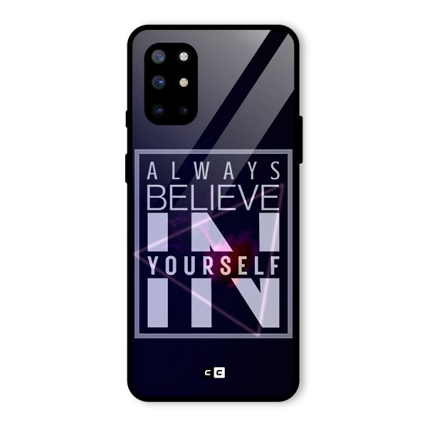 Always Believe in Yourself Glass Back Case for OnePlus 8T