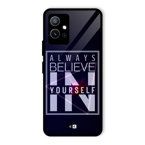 Always Believe in Yourself Glass Back Case for Vivo Y75 5G