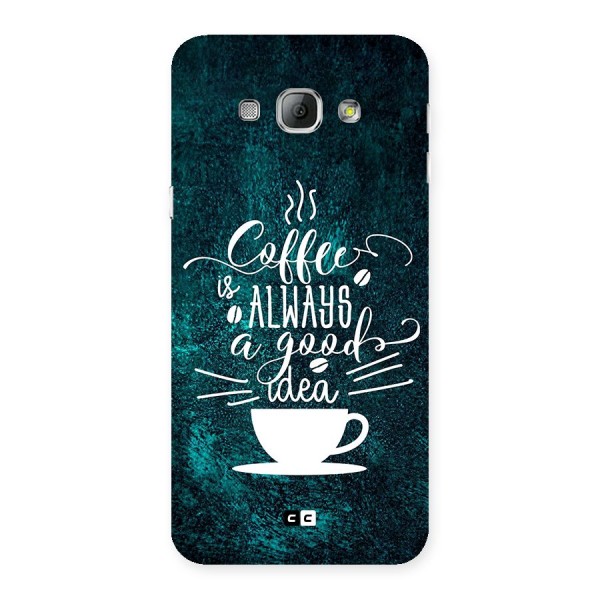 Always Coffee Back Case for Galaxy A8