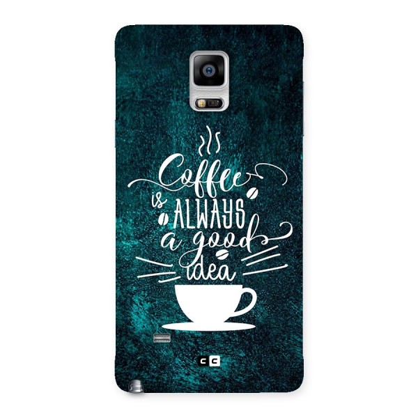 Always Coffee Back Case for Galaxy Note 4