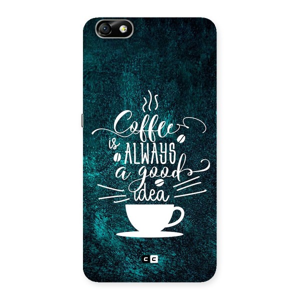 Always Coffee Back Case for Honor 4X