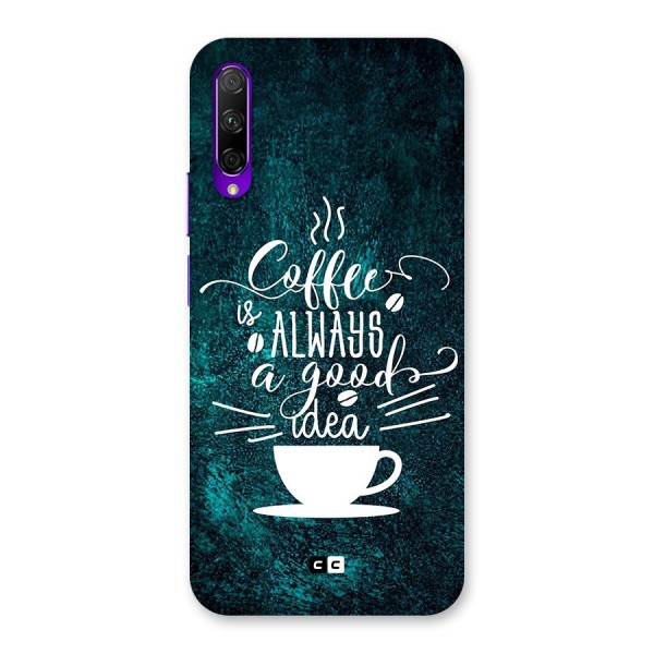 Always Coffee Back Case for Honor 9X Pro