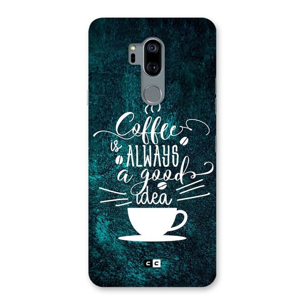 Always Coffee Back Case for LG G7