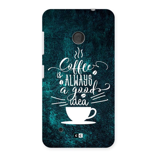 Always Coffee Back Case for Lumia 530