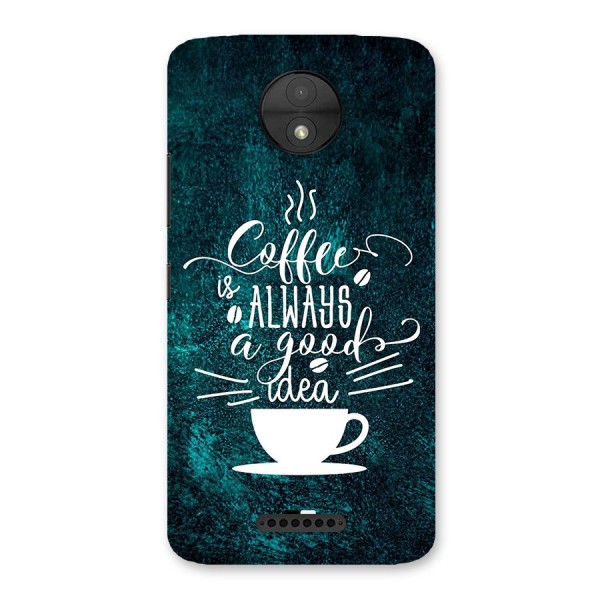 Always Coffee Back Case for Moto C