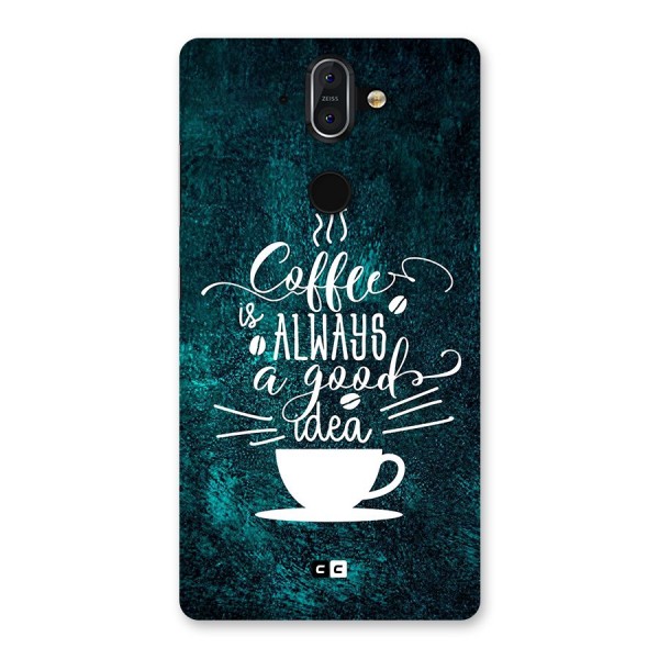 Always Coffee Back Case for Nokia 8 Sirocco