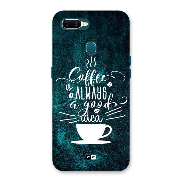 Always Coffee Back Case for Oppo A11k