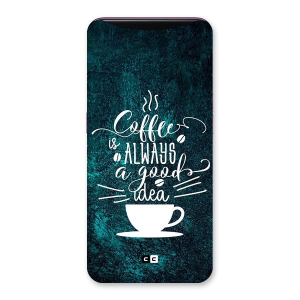 Always Coffee Back Case for Oppo Find X