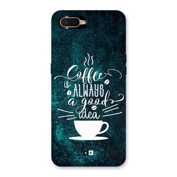 Always Coffee Back Case for Oppo K1