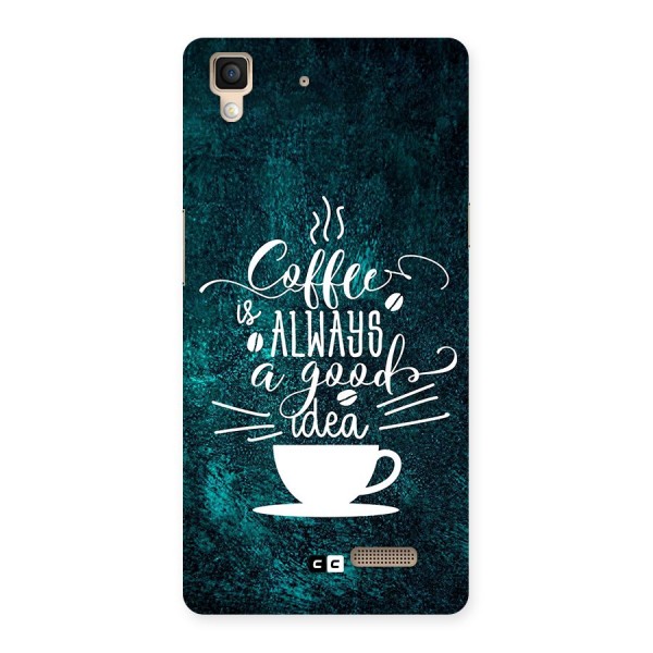 Always Coffee Back Case for Oppo R7