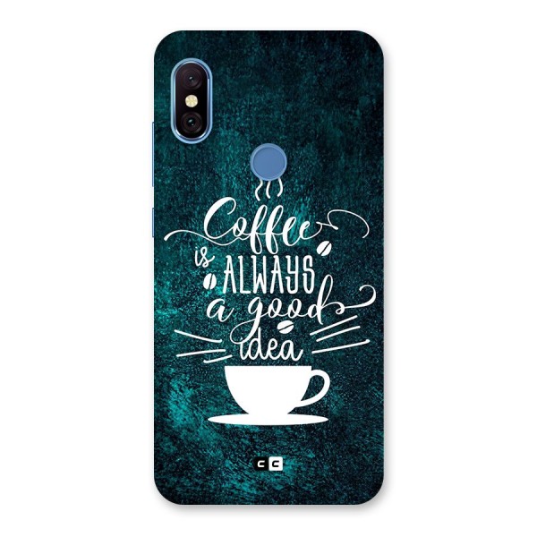 Always Coffee Back Case for Redmi Note 6 Pro